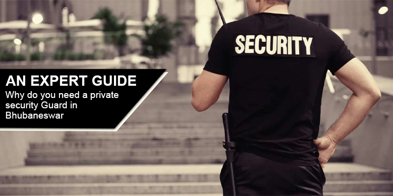 private security guard agency bhubaneswar